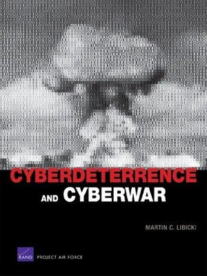cover image of Cyberdeterrence and Cyberwar